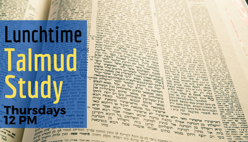 Banner Image for Lunchtime Talmud Study