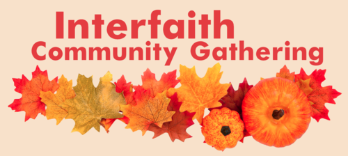 Banner Image for Interfaith Community Thanksgiving Eve Gathering